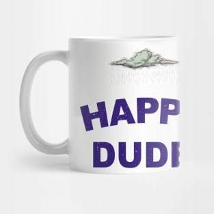 Happy Dude Mug